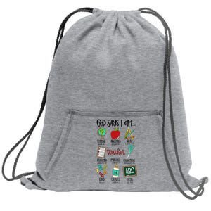 God Says I Am Teacher Sweatshirt Cinch Pack Bag