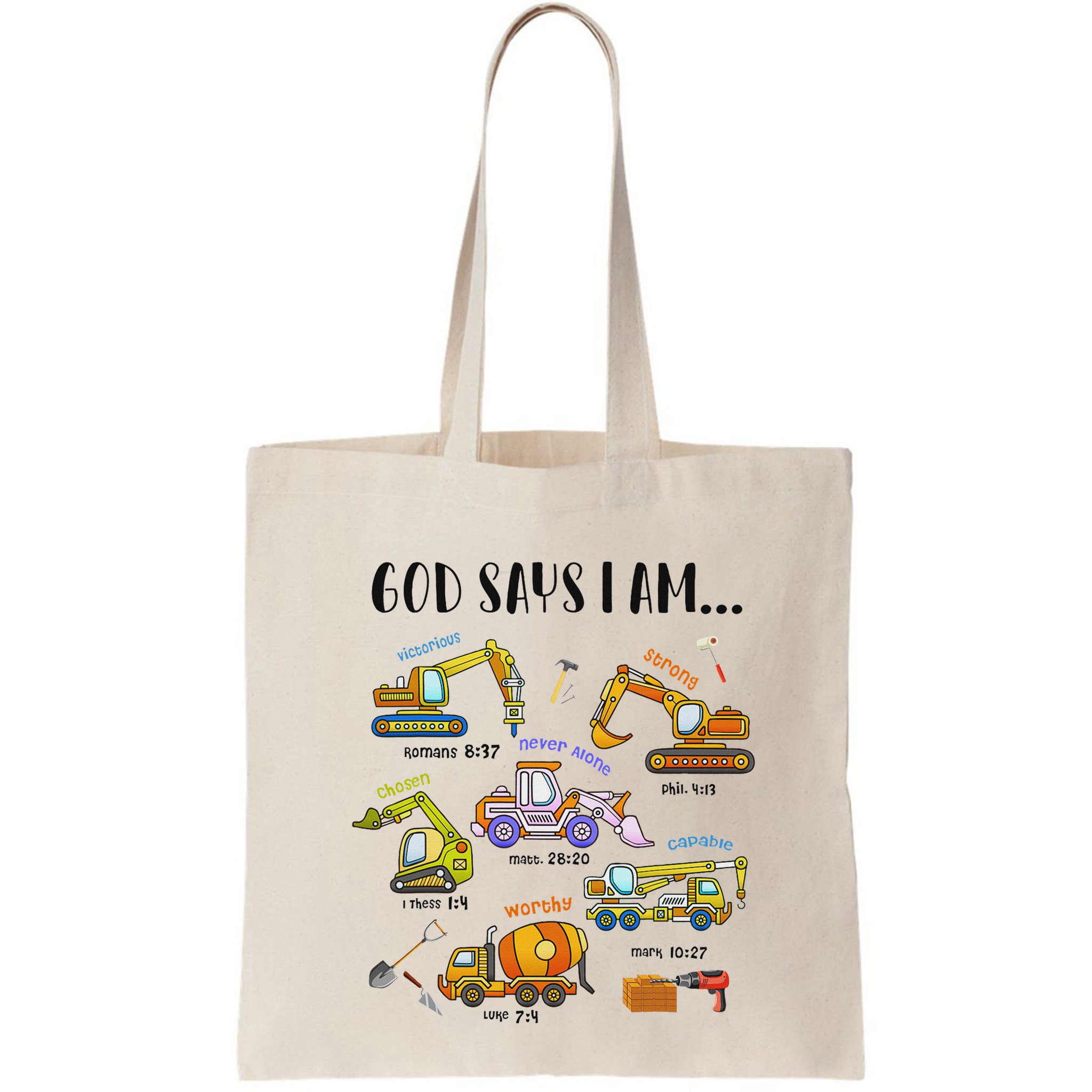 God Says I Am Cute Construction Christian Bag