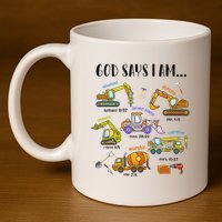 God Says I Am Cute Construction Christian 11oz C Handle Ceramic Mug