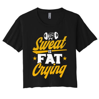 Gym Sweat Is Fat Crying Workout Vintage Weightlifting Gift Crop Top