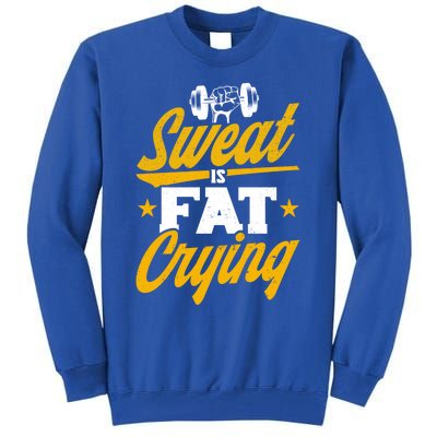 Gym Sweat Is Fat Crying Workout Vintage Weightlifting Gift Tall Sweatshirt