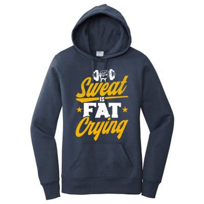 Gym Sweat Is Fat Crying Workout Vintage Weightlifting Gift Women's Pullover Hoodie