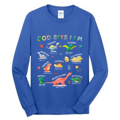 God Says I Am Dinosaur Tall Long Sleeve T-Shirt