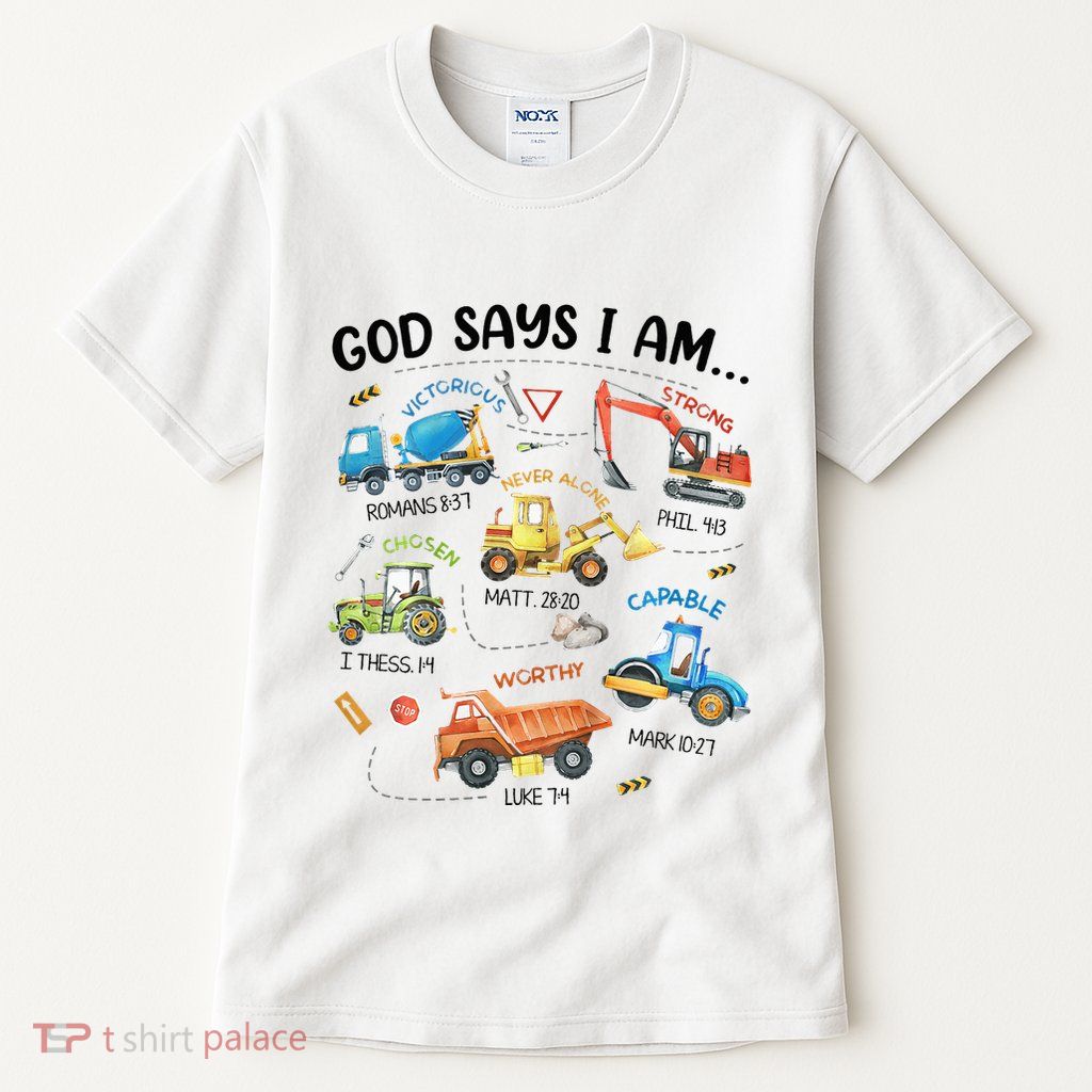 God Says I Am Construction Bible Verse Truck Tall T-Shirt