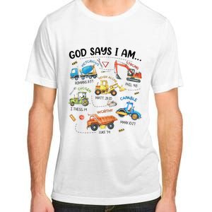 God Says I Am Construction Bible Verse Truck Adult ChromaSoft Performance T-Shirt