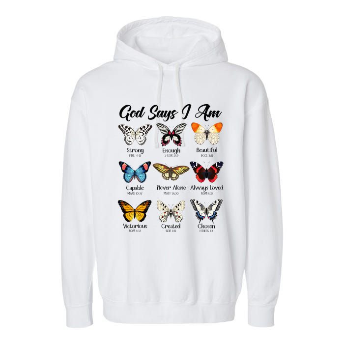 God Says I Am Butterfly Christian Jesus Lover Religious Garment-Dyed Fleece Hoodie