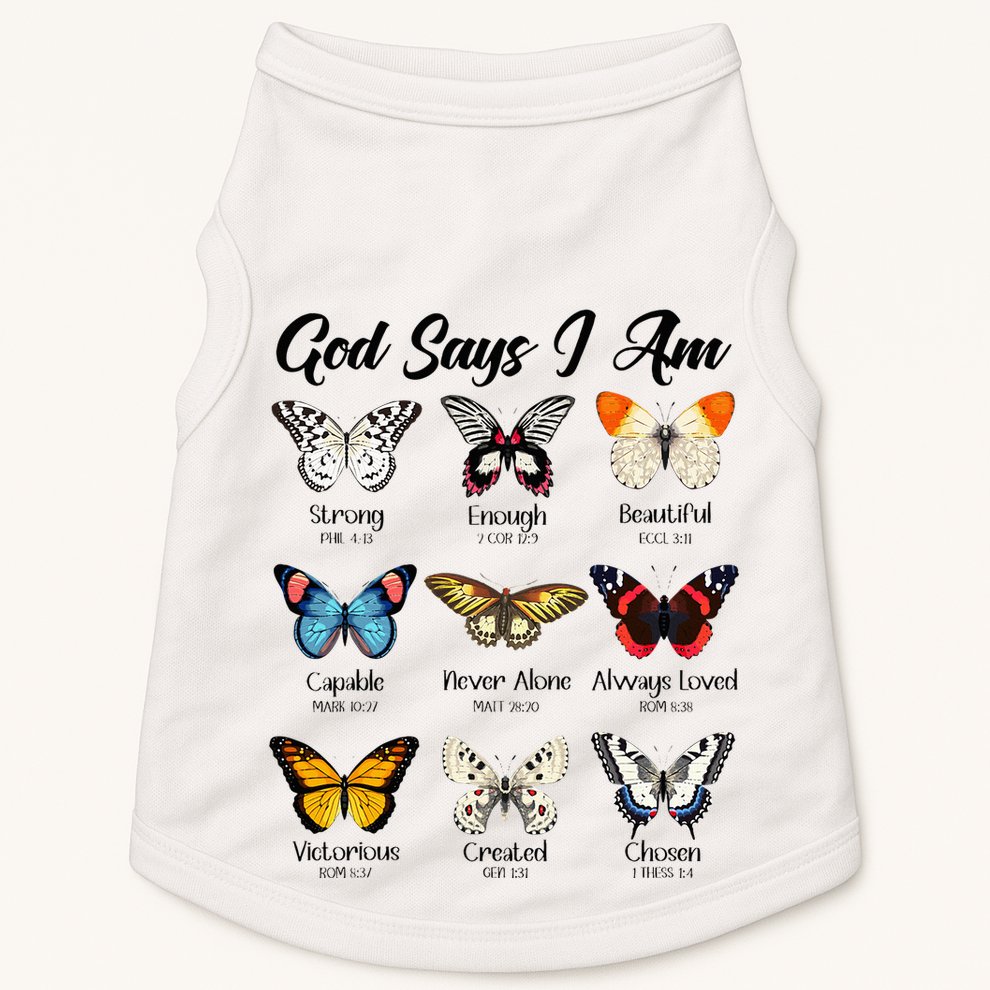 God Says I Am Butterfly Christian Jesus Lover Religious Doggie Tank