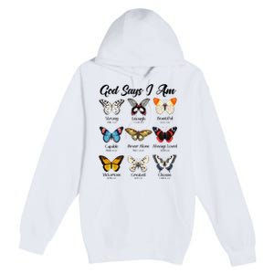 God Says I Am Butterfly Christian Jesus Lover Religious Premium Pullover Hoodie