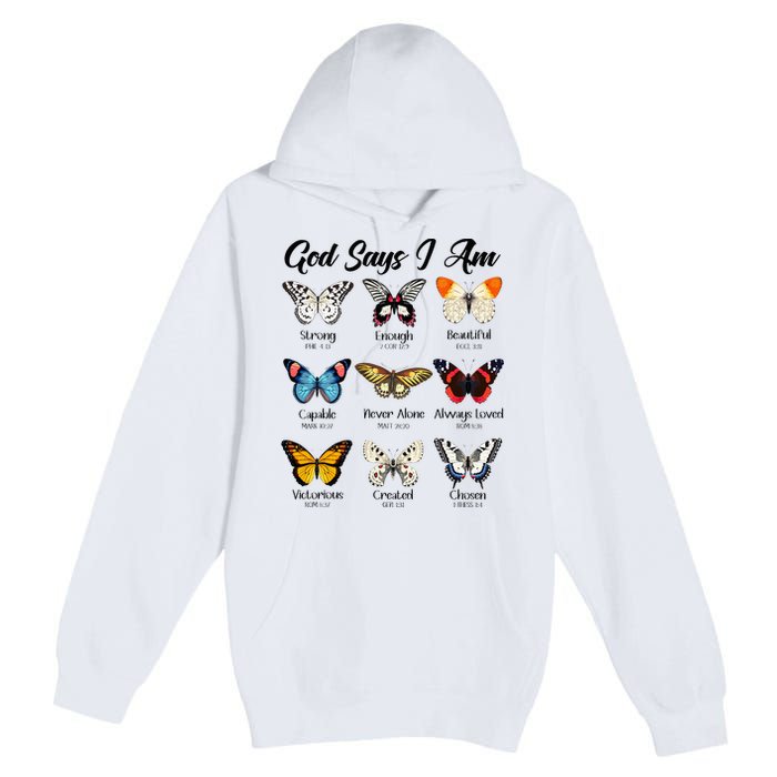 God Says I Am Butterfly Christian Jesus Lover Religious Premium Pullover Hoodie