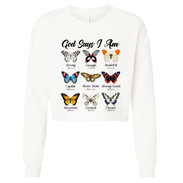 God Says I Am Butterfly Christian Jesus Lover Religious Cropped Pullover Crew