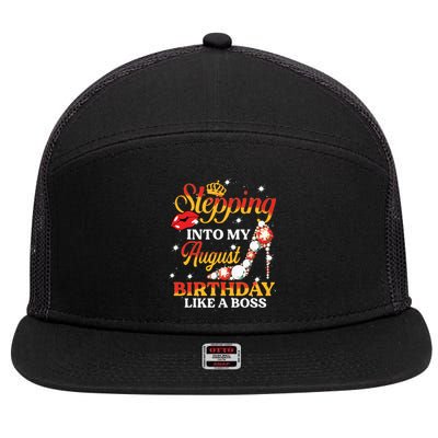 Girl Stepping Into My August Birthday Like A Boss Shoes Gift 7 Panel Mesh Trucker Snapback Hat