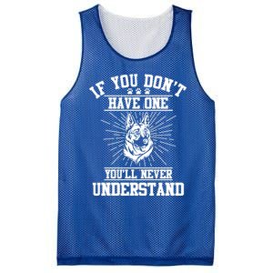 Ger Shepherd If You Dont Have One You'll Never Understand Cool Gift Mesh Reversible Basketball Jersey Tank