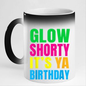 Glow Shorty Its Your Birthday Glow Party 1 11oz Black Color Changing Mug