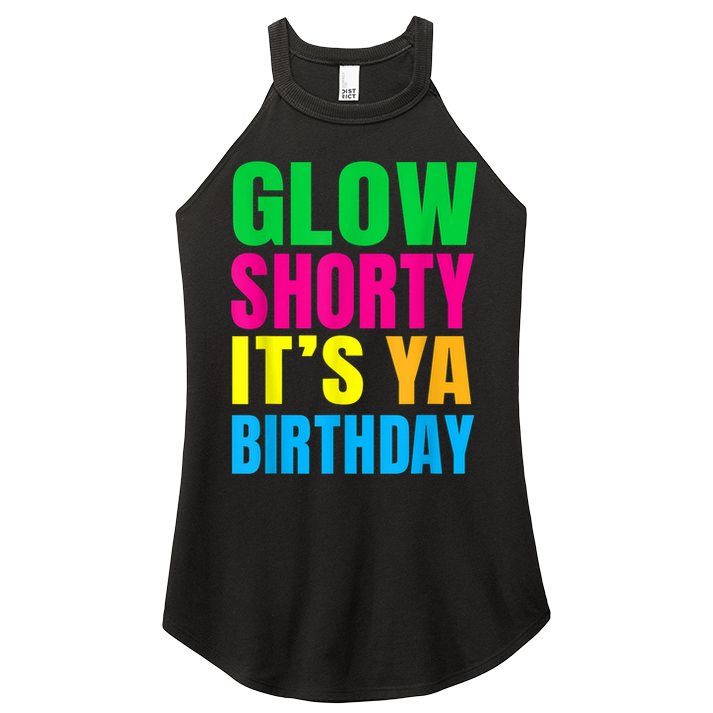 Glow Shorty Its Your Birthday Glow Party 1 Women's Perfect Tri Rocker Tank