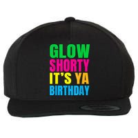 Glow Shorty Its Your Birthday Glow Party 1 Wool Snapback Cap