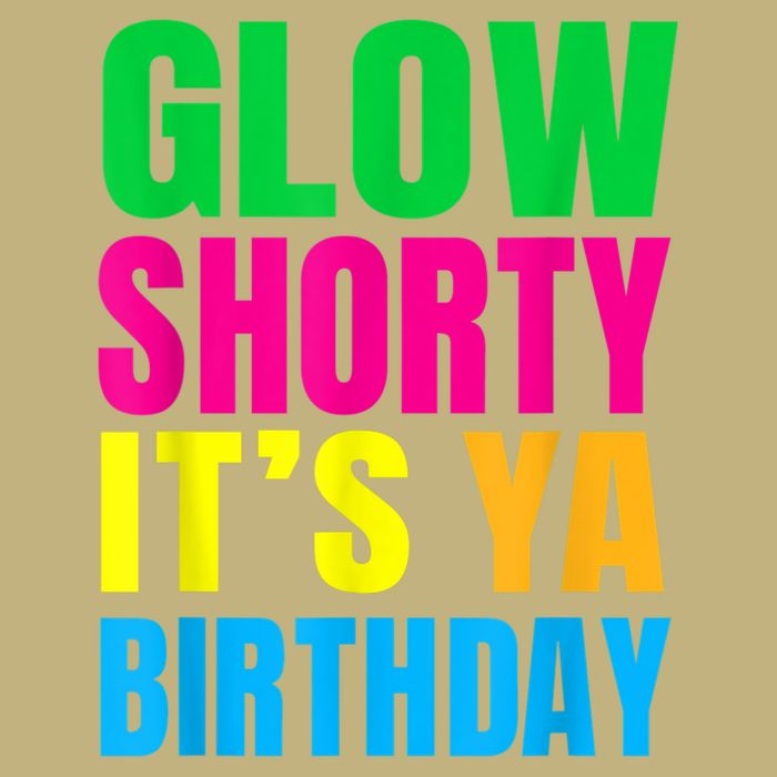 Glow Shorty Its Your Birthday Glow Party 1 Button