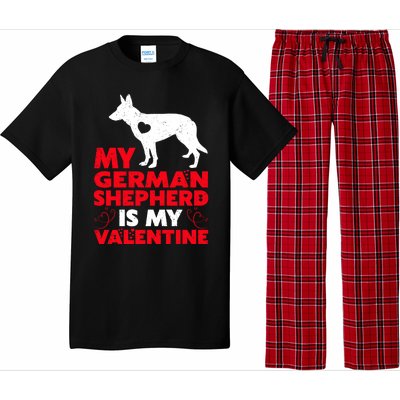 Ger Shepherd Is My Valentine Ger Shepherd Valentine's Gift Pajama Set