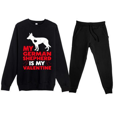 Ger Shepherd Is My Valentine Ger Shepherd Valentine's Gift Premium Crewneck Sweatsuit Set