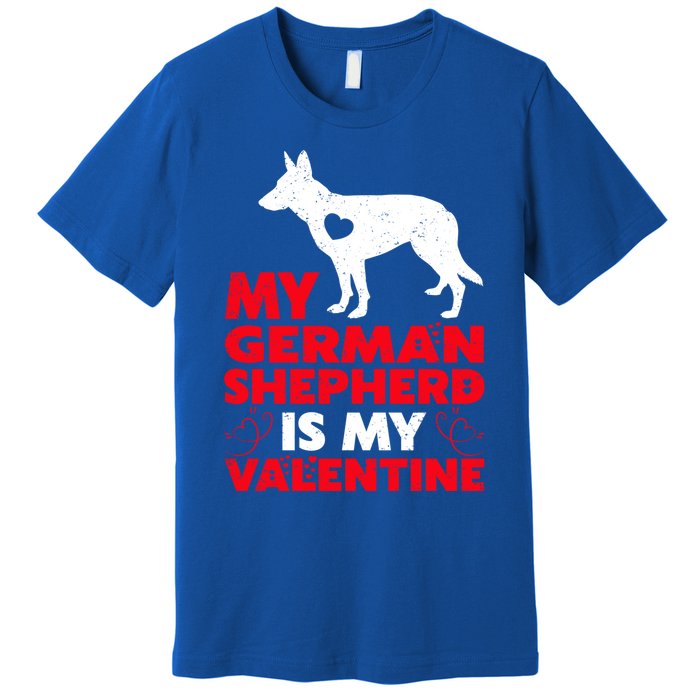 Ger Shepherd Is My Valentine Ger Shepherd Valentine's Gift Premium T-Shirt