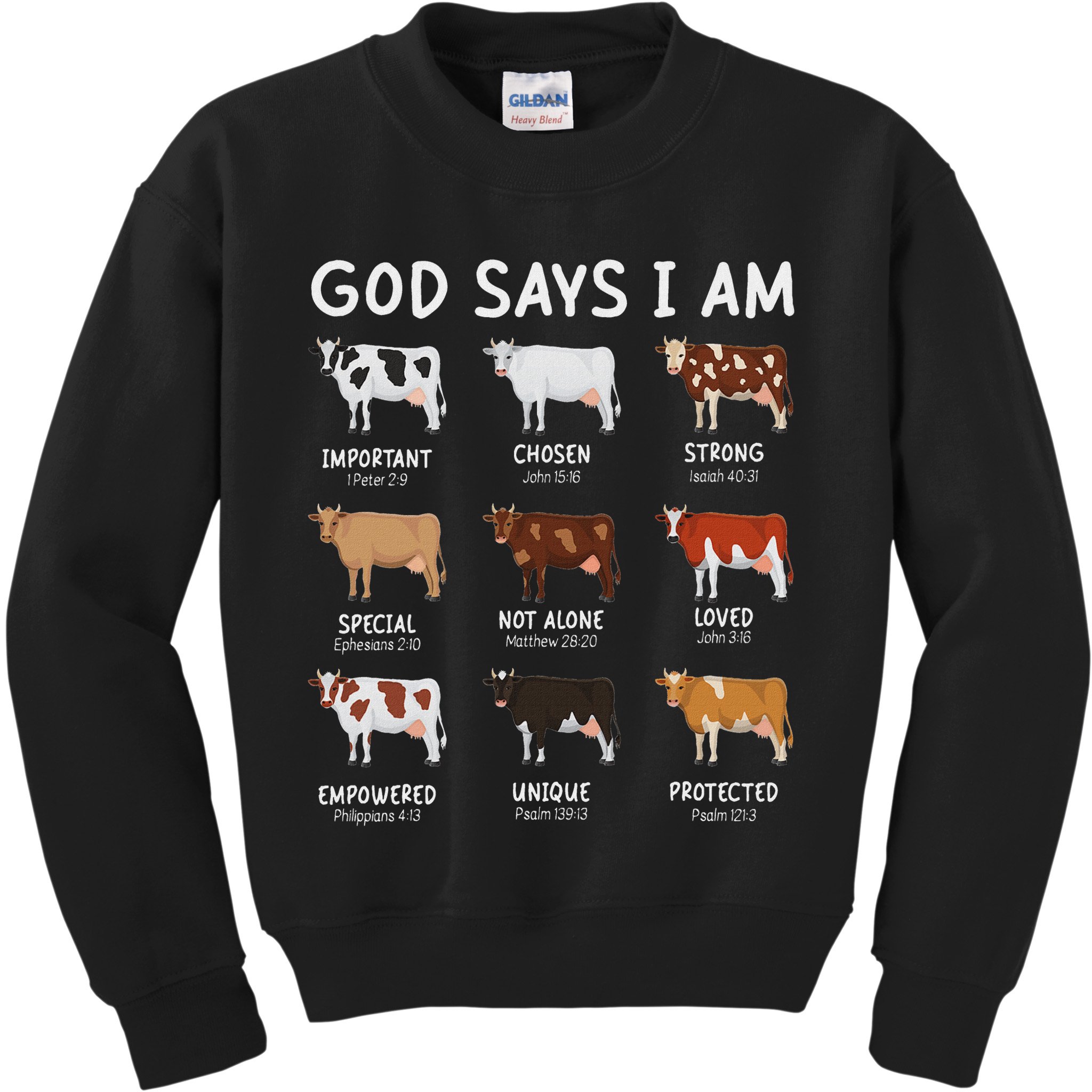 God Says I Am Cute Heifer Cow Bible Verse Christian Kids Sweatshirt