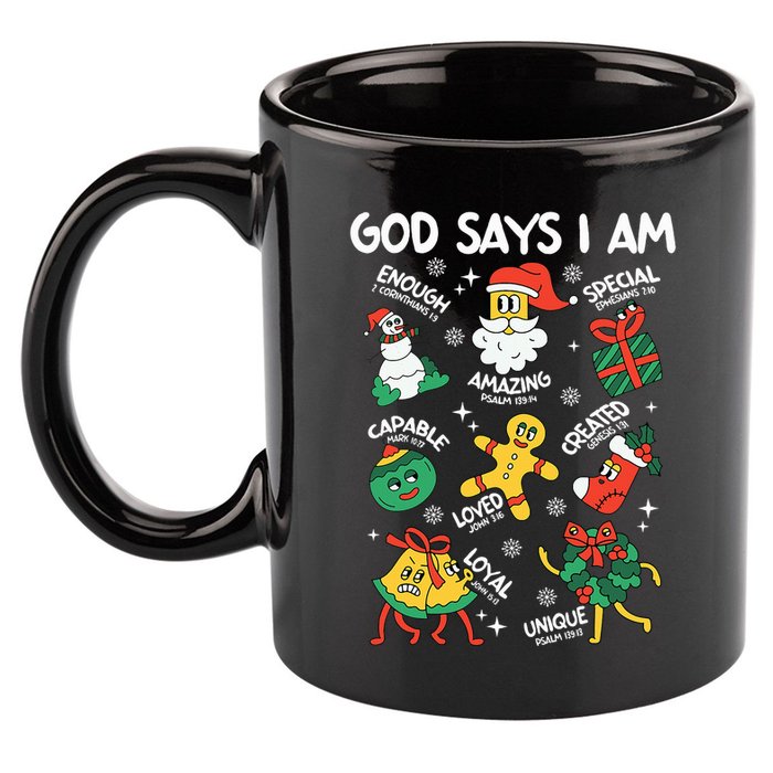 God Says I Am Christmas Lover   Christian 11oz C Handle Ceramic Mug