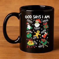 God Says I Am Christmas Lover   Christian 11oz C Handle Ceramic Mug