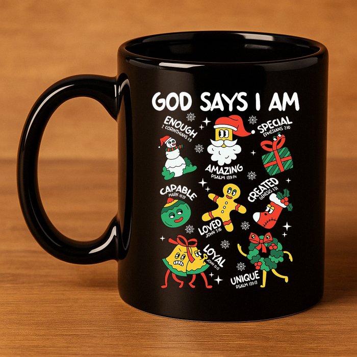 God Says I Am Christmas Lover   Christian 11oz C Handle Ceramic Mug