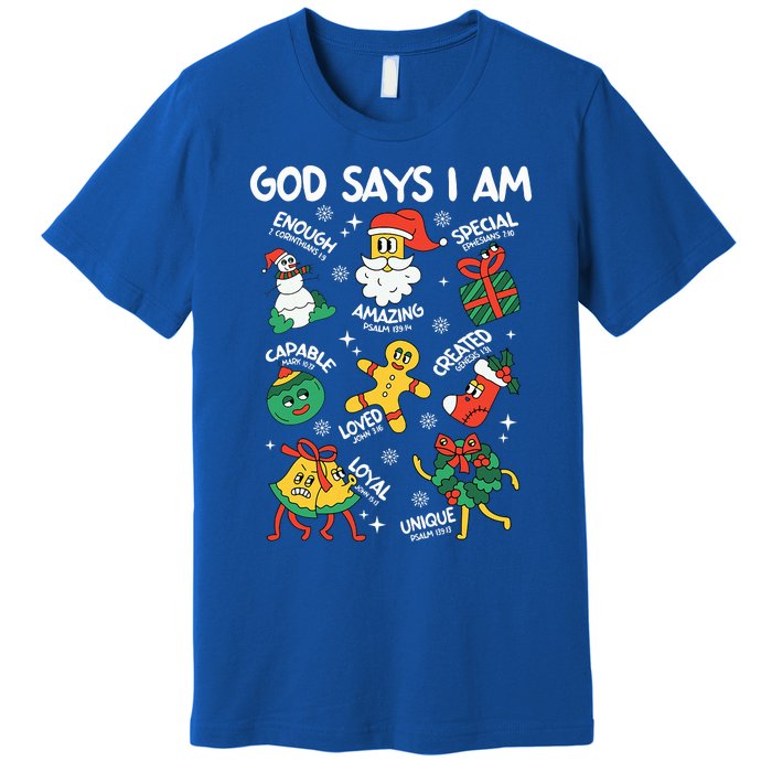 God Says I Am Christmas Lover   Christian Premium T-Shirt