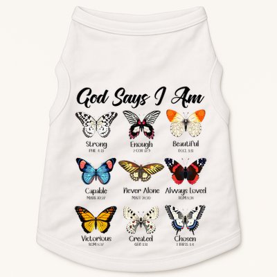 God Says I Am Butterfly Christian Jesus Lover Religious Doggie Tank