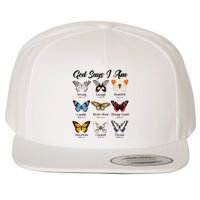 God Says I Am Butterfly Christian Jesus Lover Religious Wool Snapback Cap