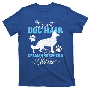 Ger Shepherd It's Not Dog Hair Ger Shepherd Glitter Gift T-Shirt