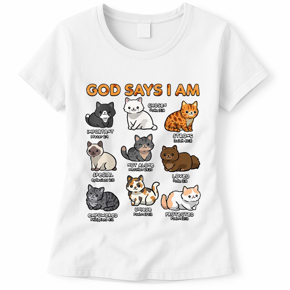 God Says I Am Cat Cute Cats Lover Bible Verse Christian Womens T-Shirt