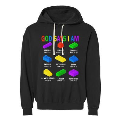 God Says I Am Building Brick Builder Block Christian Garment-Dyed Fleece Hoodie
