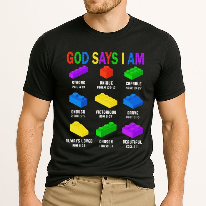 God Says I Am Building Brick Builder Block Christian Performance Shirt