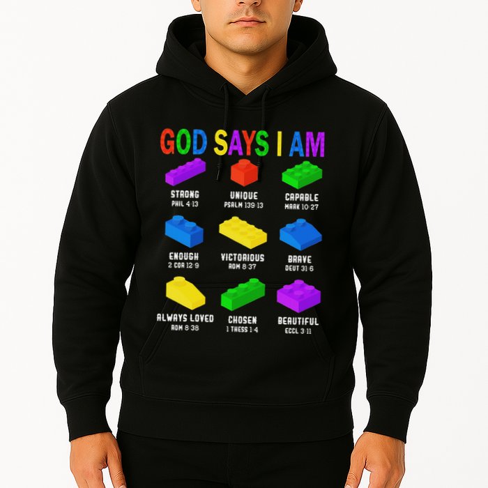 God Says I Am Building Brick Builder Block Christian Hoodie