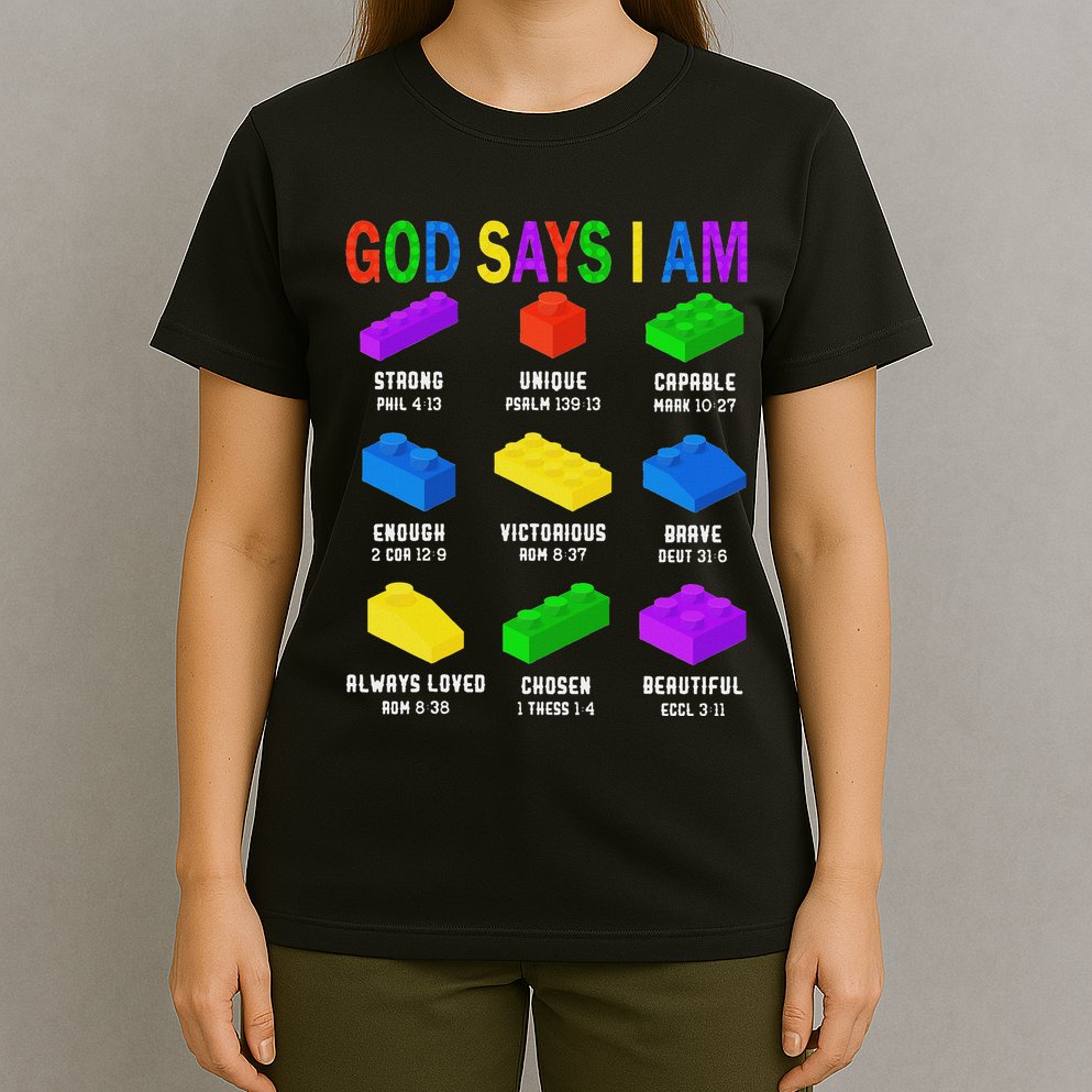 God Says I Am Building Brick Builder Block Christian T-Shirt
