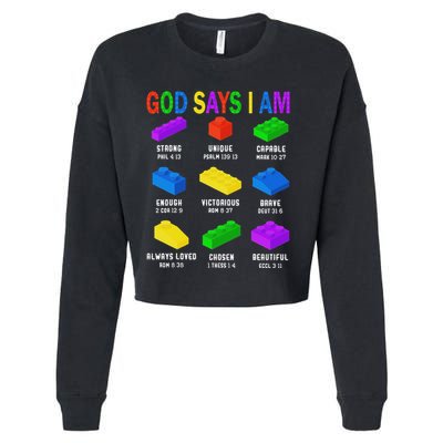 God Says I Am Building Brick Builder Block Christian Cropped Pullover Crew