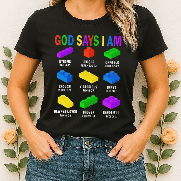 God Says I Am Building Brick Builder Block Christian Womens T-Shirt