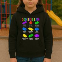 God Says I Am Building Brick Builder Block Christian Kids Hoodie