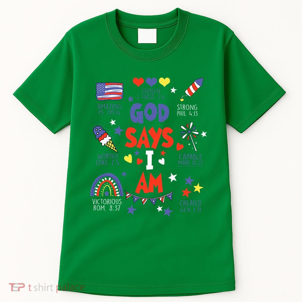 God Says I Am July 4th Christian Bible Verse Tall T-Shirt
