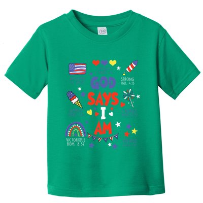 God Says I Am July 4th Christian Bible Verse Toddler T-Shirt
