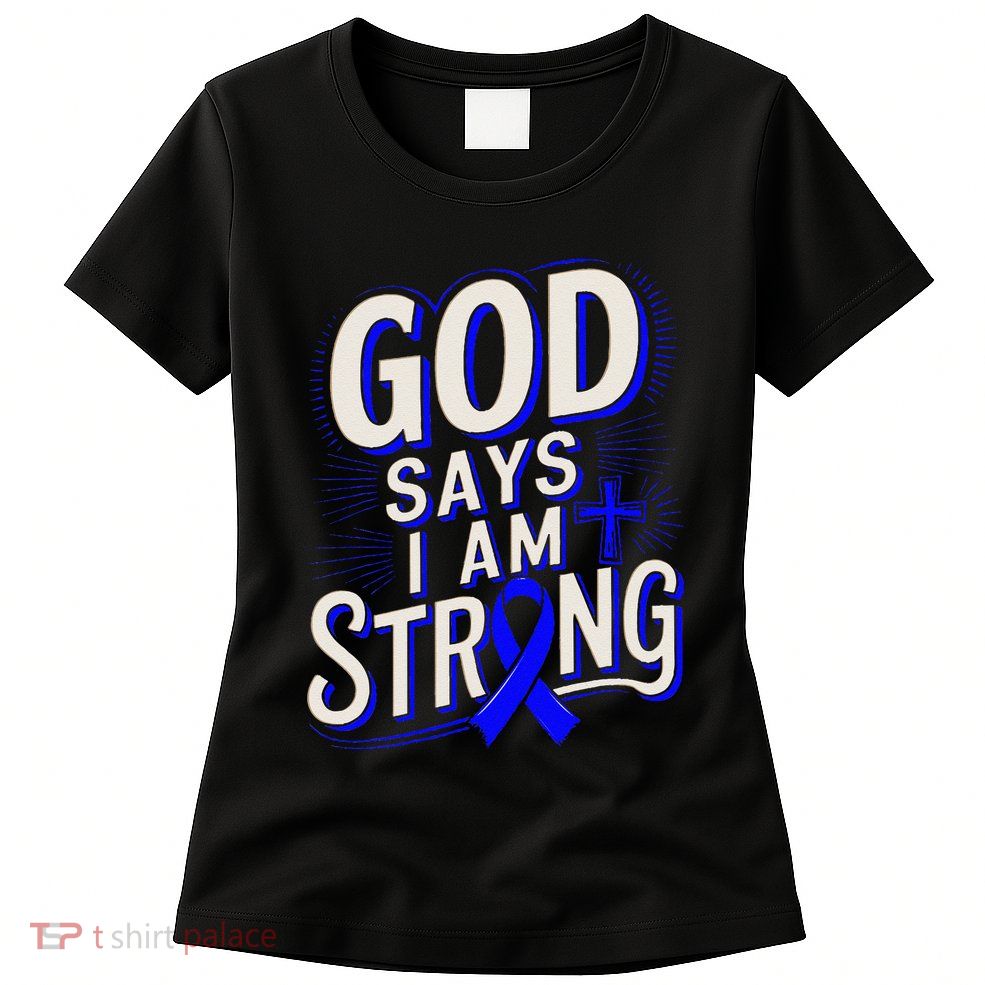 God Says IM Strong Survivor Juvenile Arthritis Awareness Womens T-Shirt