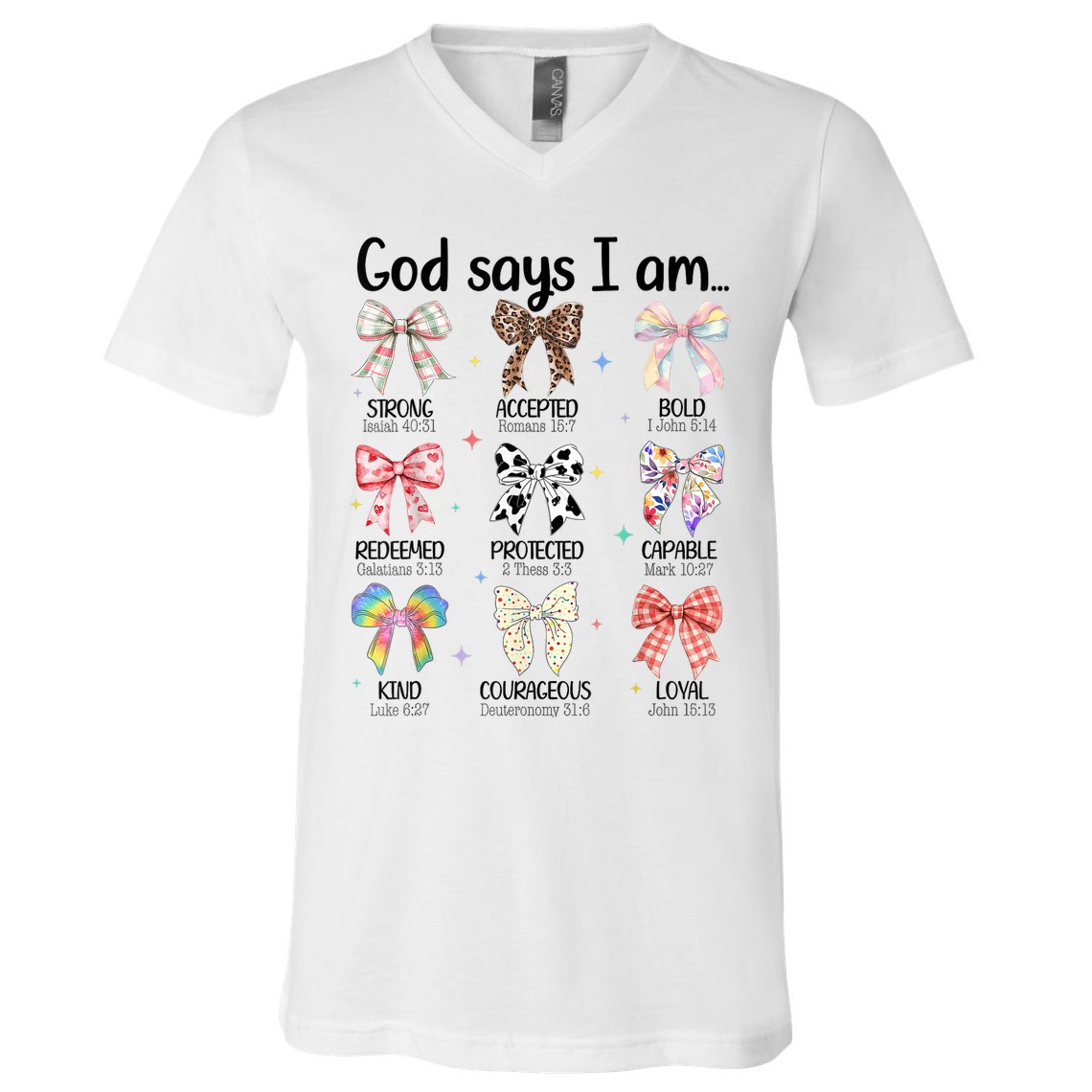 God Says I Am Coquette Bow Religious Christian Women Girls  V-Neck T-Shirt