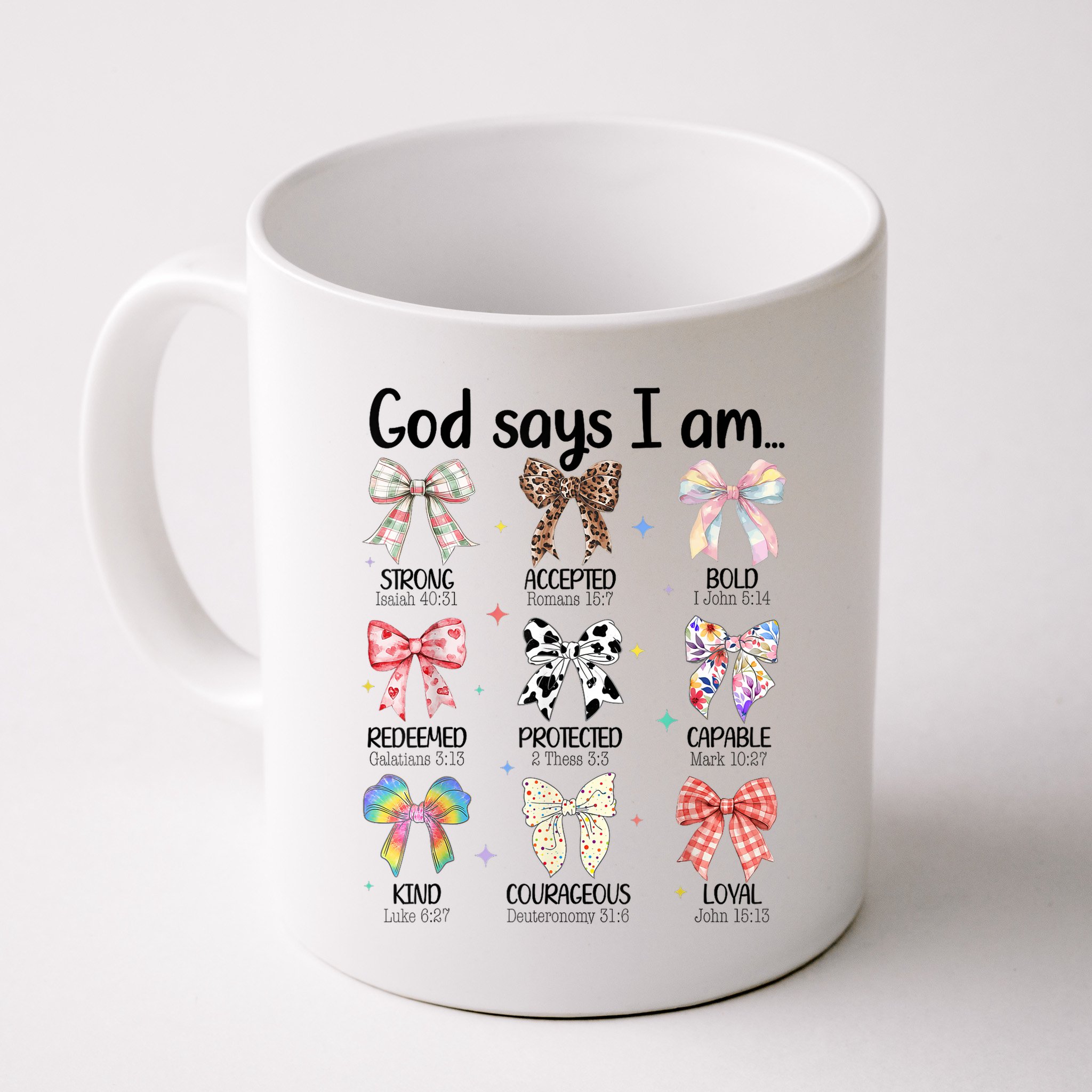 God Says I Am Coquette Bow Religious Christian Women Girls  Mug