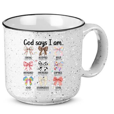 God Says I Am Coquette Bow Religious Christian Women Girls  15oz Campfire Ceramic Mug