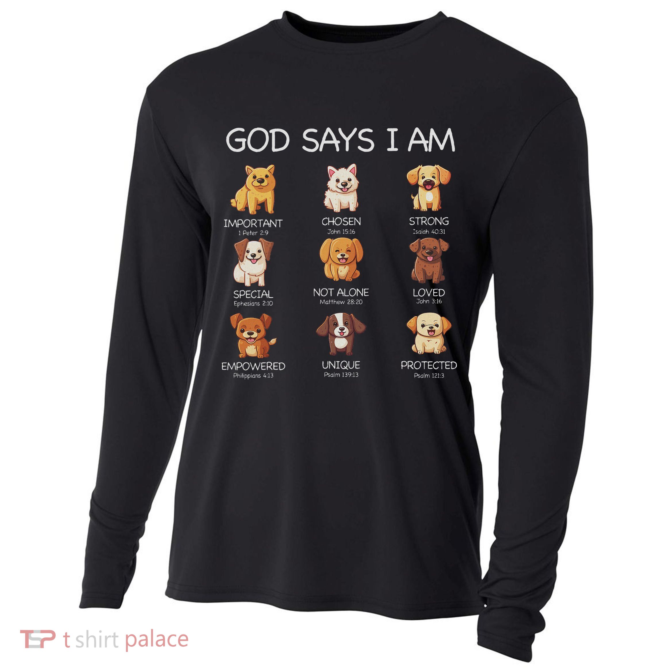 God Says I Am Cute Dogs Bible Verse Christian Cooling Performance Long Sleeve Crew