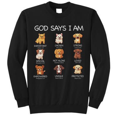 God Says I Am Cute Dogs Bible Verse Christian Tall Sweatshirt
