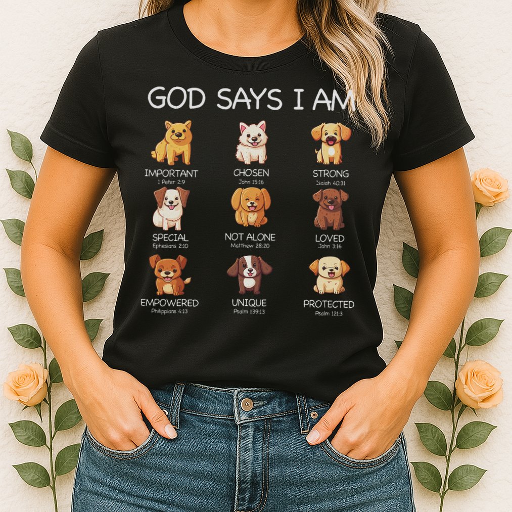 God Says I Am Cute Dogs Bible Verse Christian Womens T-Shirt
