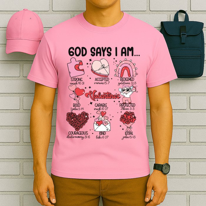 God Says I Am Valentine Funny Jesus Valentines T-Shirt