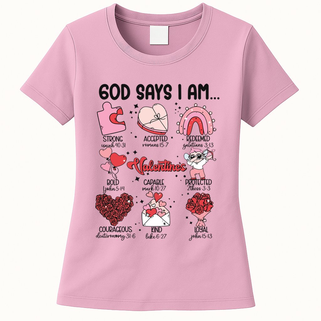 God Says I Am Valentine Funny Jesus Valentines Womens T-Shirt